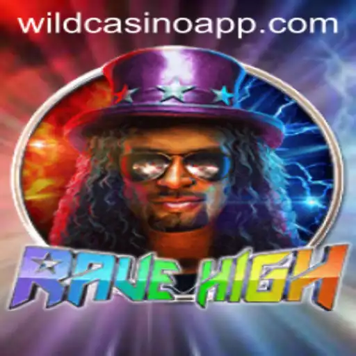 RaveHigh: The Thrilling Journey into the World of WildCasino
